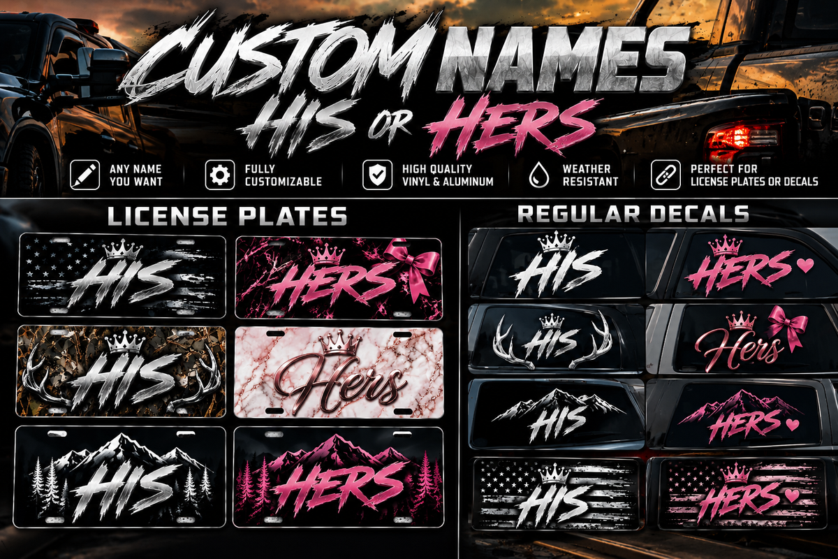Custom Names (His or Hers). - DECAL